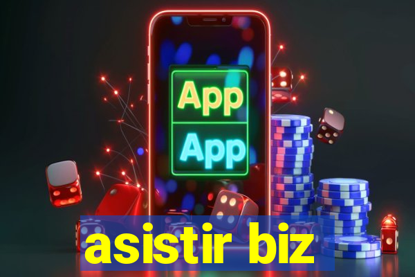 asistir biz